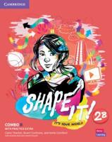 Shape It!. Level 2 Combo B Student's Book and Workbook With Practice Extra