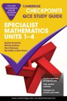 Cambridge Checkpoints QCE Specialist Mathematics Units 1-4