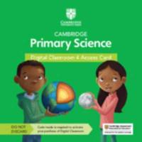Cambridge Primary Science Digital Classroom 4 Access Card (1 Year Site Licence)
