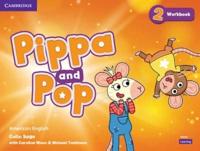 Pippa and Pop Level 2 Workbook American English