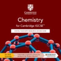 Cambridge IGCSE™ Chemistry Digital Teacher's Resource Access Card