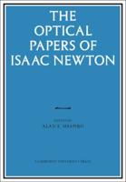 The Optical Papers of Isaac Newton