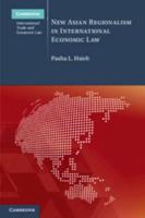 New Asian Regionalism in International Economic Law