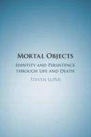 Mortal Objects