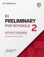 B1 Preliminary for Schools. 2 Student's Book Without Answers