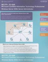 MCITP: 70-646 Microsoft Certified Information Technology Professional: Windows Server 2008, Server Administrator