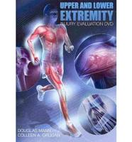 Upper and Lower Extremity Injury Evaluation (DVD)