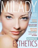 Milady Standard Esthetics. Advanced