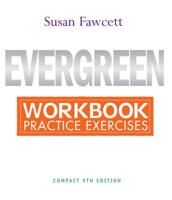 Workbook for Fawcett's Evergreen: A Guide to Writing With Readings, Compact Edition, 9th