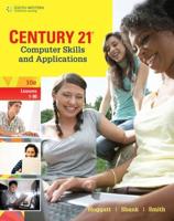 Century 21 Computer Skills and Applications. Lessons 1-90