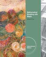 Mathematical Modeling With Maple, International Edition
