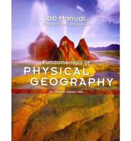 Lab Manual for Petersen/sack/gabler's Fundamentals of Physical Geography 1e