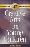 Creative Arts for Young Children
