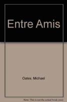 DVD for Oates/Oukada's Entre Amis, 6th