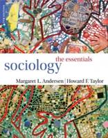 Practice Tests for Andersen/Taylor S Sociology: The Essentials, 7th