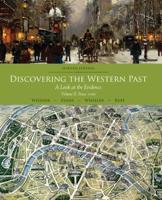 Discovering the Western Past. Volume II Since 1500