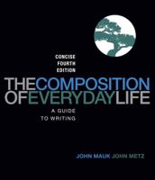 The Composition of Everyday Life, Concise Edition