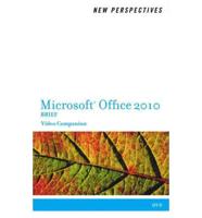 New Perspectives on Microsoft Office 2010 Video Companion