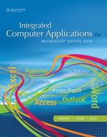 Integrated Computer Applications. Microsoft Office 2010