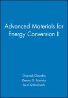 Advanced Materials for Energy Conversion II