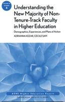 Understanding the New Majority of Non-Tenure-Track Faculty in Higher Education
