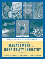 Study Guide to Accompany Introduction to Management in the Hospitality Industry, 10E