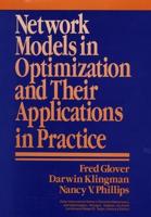 Network Models in Optimization and Their Applications in Practice