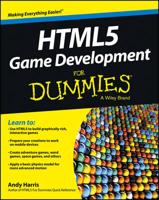 HTML5 Game Development for Dummies¬