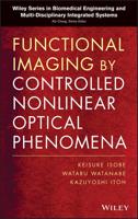 Functional Imaging by Controlled Nonlinear Optical Phenomena