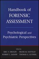 Handbook of Forensic Assessment