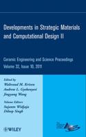 Developments in Strategic Materials and Computational Design II