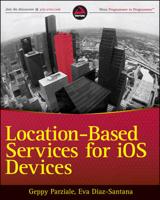 Location-Based Services for iOS Devices