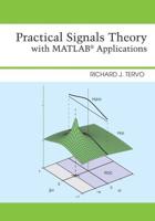 Practical Signals Theory With MATLAB Applications