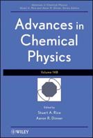 Advances in Chemical Physics. Volume 148