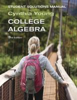 College Algebra. Student Solutions Manual