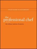 Study Guide to Accompany The Professional Chef, Ninth Edition