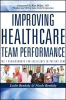 Improving Healthcare Team Performance