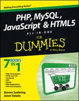 PHP, MySQL¬, JavaScript¬ & HTML5 All-in-One for Dummies¬
