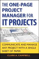 The One-Page Project Manager for IT Projects