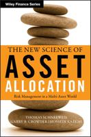 The New Science of Asset Allocation