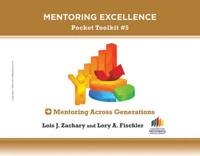 Mentoring Excellence. Pocket Toolkit #5 Mentoring Across Generations