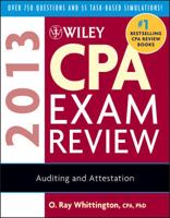 Wiley CPA Exam Review 2013. Auditing and Attestation