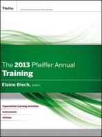 The 2013 Pfeiffer Annual. Training