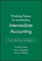 Working Papers Volume 2 to accompany Intermediate Accounting, 15e