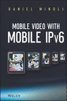 Mobile Video With Mobile IPv6