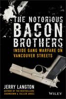 The Notorious Bacon Brothers