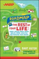 Roadmap for the Rest of Your Life