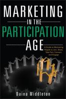Marketing in the Participation Age