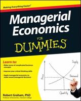 Managerial Economics for Dummies