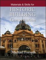 Materials & Skills for Historic Building Conservation